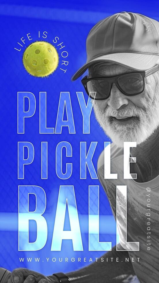 Life is Short Play Pickleball Sport Campaign for Instagram Story template