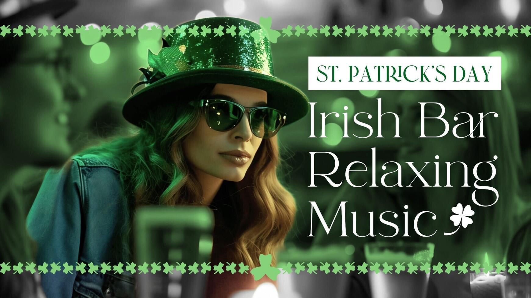 St. Patrick's Day Irish Bar Relaxing Music for Youtube Thumbnail template