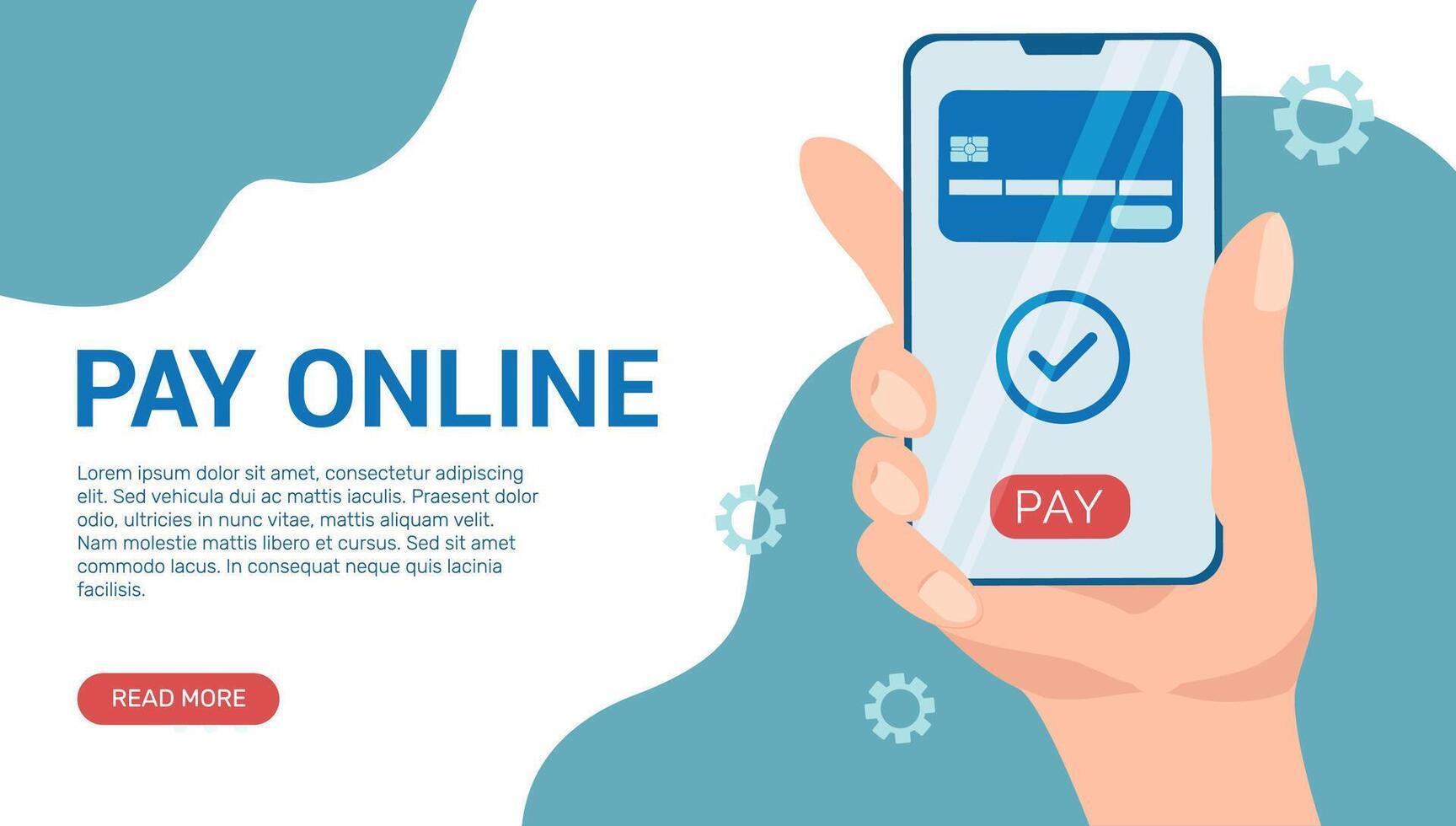 Pay online vector banner template. Payment for goods and services via the smartphone app. Online banking service. Vector illustration - a hand with smartphone.