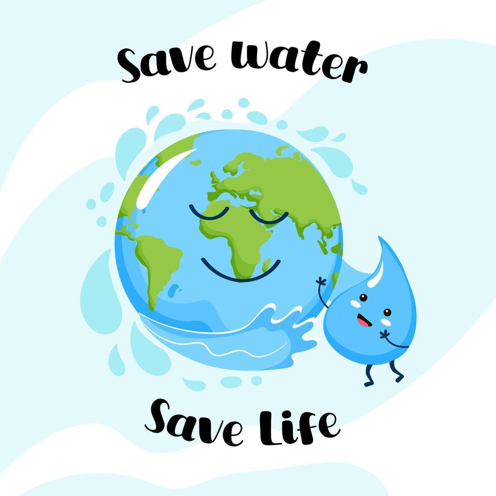 World Water Day social media post template in cartoon style. Save water - save life. Cute characters water drop and planet Earth. Vector illustration.