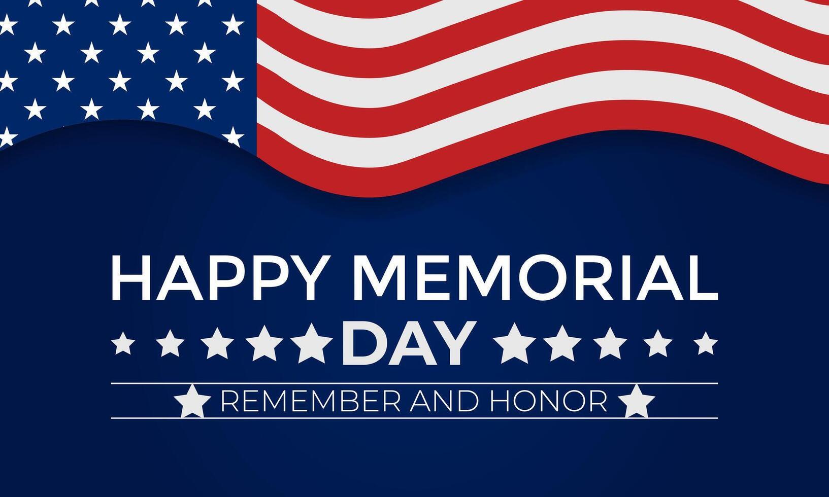 Memorial Day - Remember and honor with dark blue background with stars, stripes, the United States flag. Banner poster, flyer and background design. vector