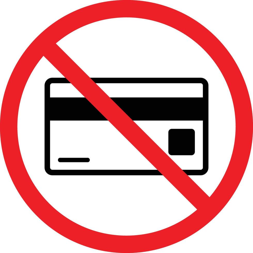No credit card icon . No credit card allowed sign . No receive credit card icon vector