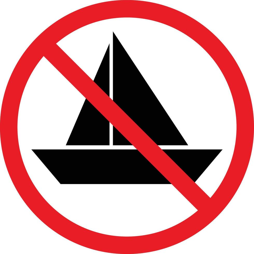 No boat sign . Boat prohibited sign . Boat not allowed sign . Vector illustration