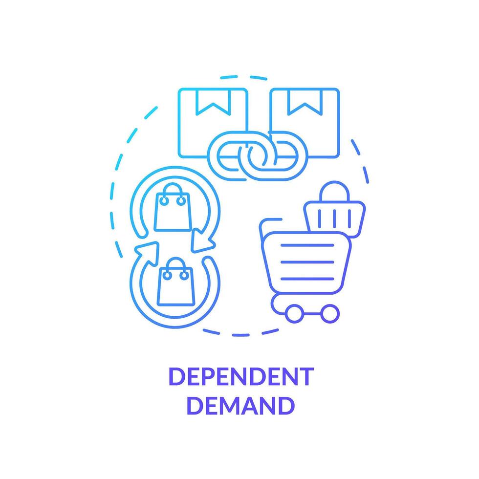 Dependent demand blue gradient concept icon. Demand for product influenced by demand for product. Round shape line illustration. Abstract idea. Graphic design. Easy to use in brochure marketing vector