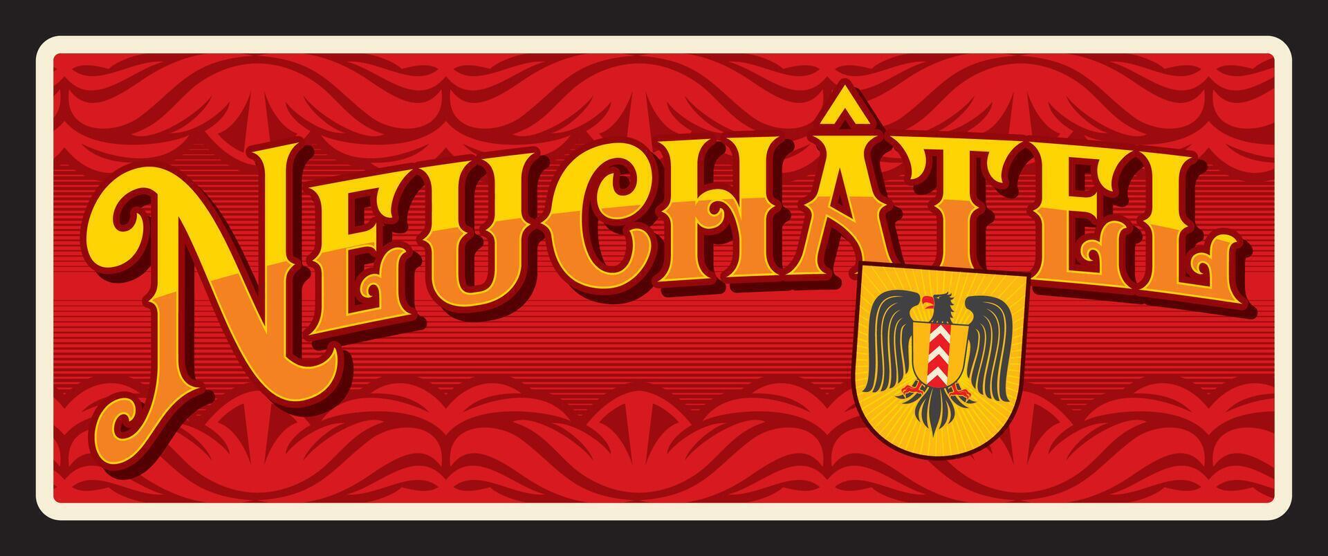 Neuchatel, Swiss city plate and sticker vector