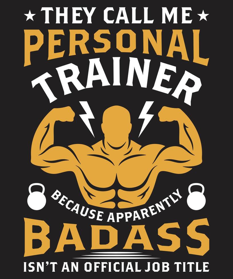 They call me personal trainer fitness graphic design vector
