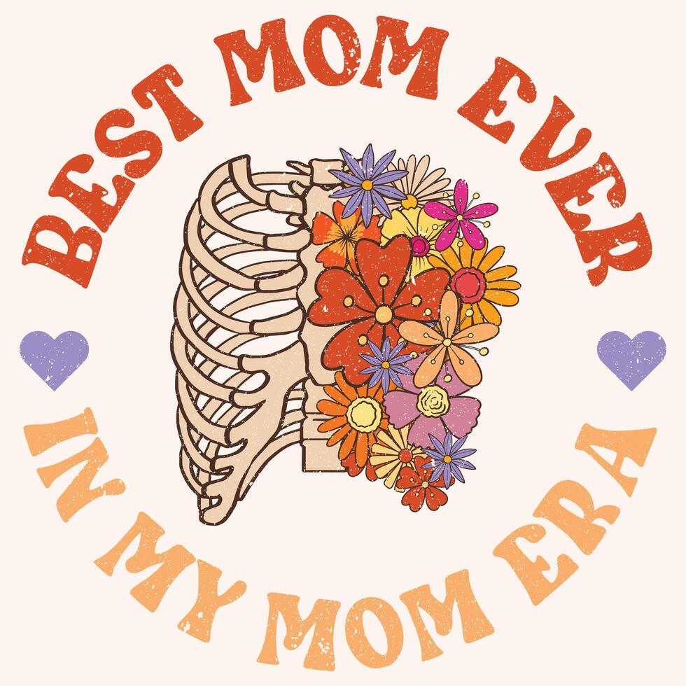 Best mom ever In my mom era graphic design for mothers day vector