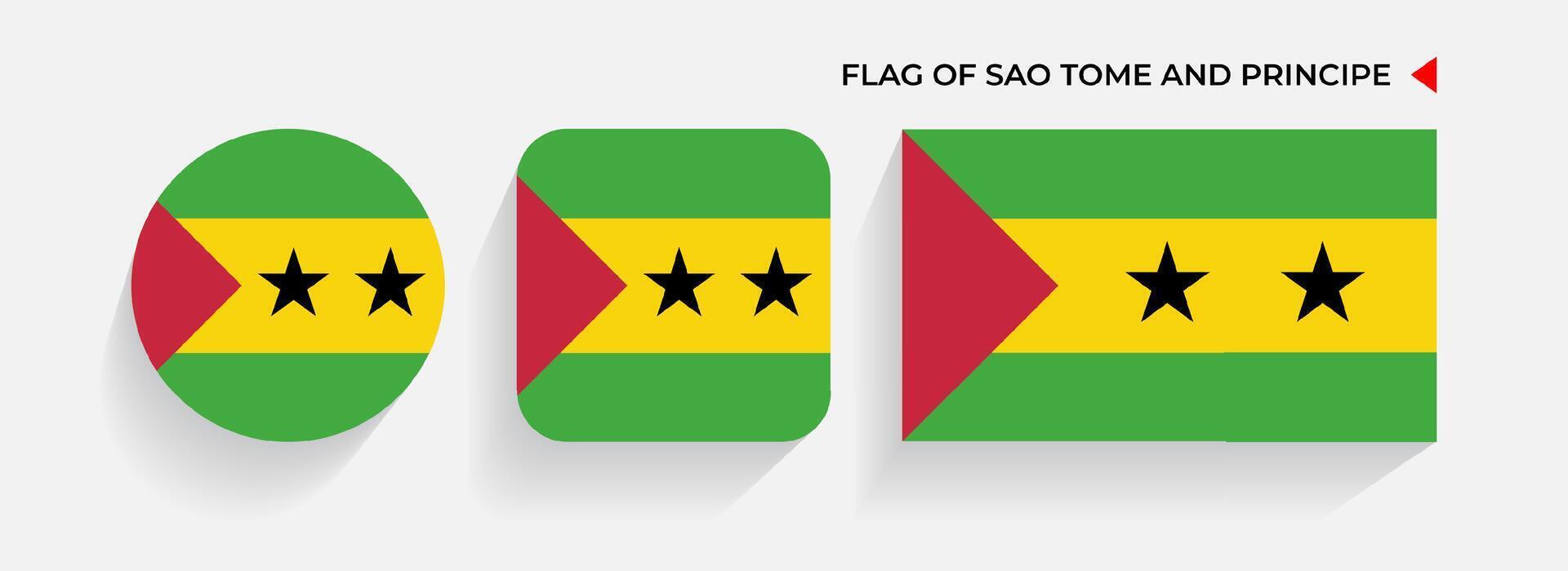 Sao tome and principe flags arranged in round, square and rectangular shapes vector