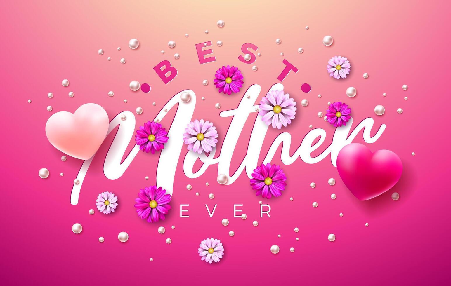 contento de la madre día ilustración con primavera flor, corazón y mejor madre nunca tipografía letras en rosado antecedentes. vector mamá día diseño para saludo tarjeta, bandera, volantes, folleto, póster.