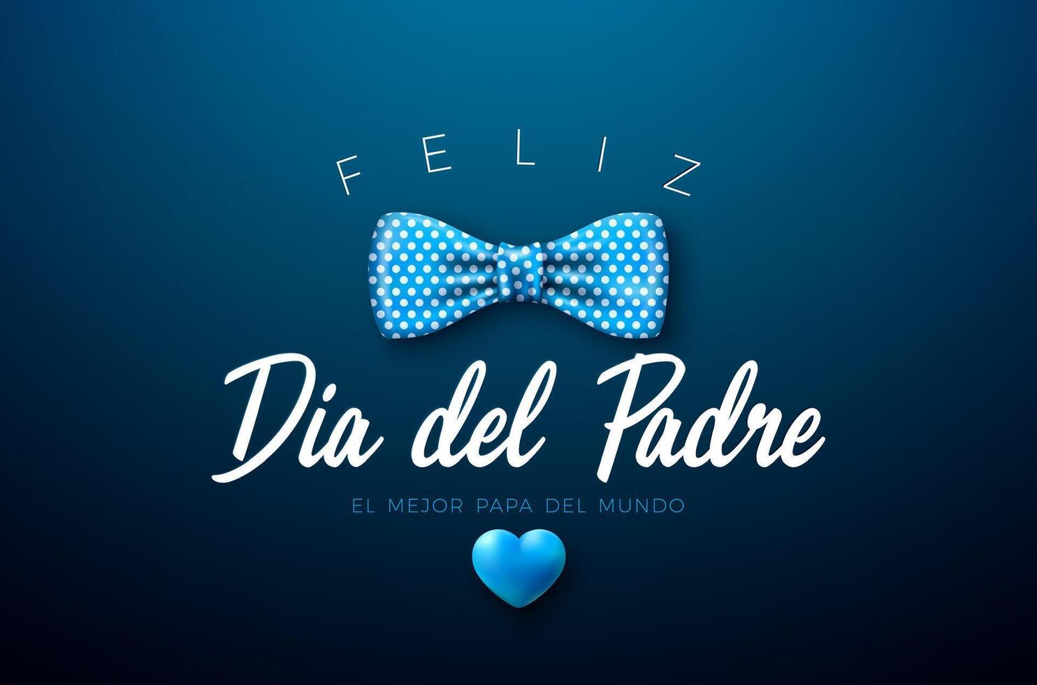 Happy Father's Day Greeting Card Design with Dotted Blue Bow Tie and Heart on Dark Background. Feliz Dia del Padre Spanish Language Vector Illustration for Dad. Template for Banner, Flyer or Poster.