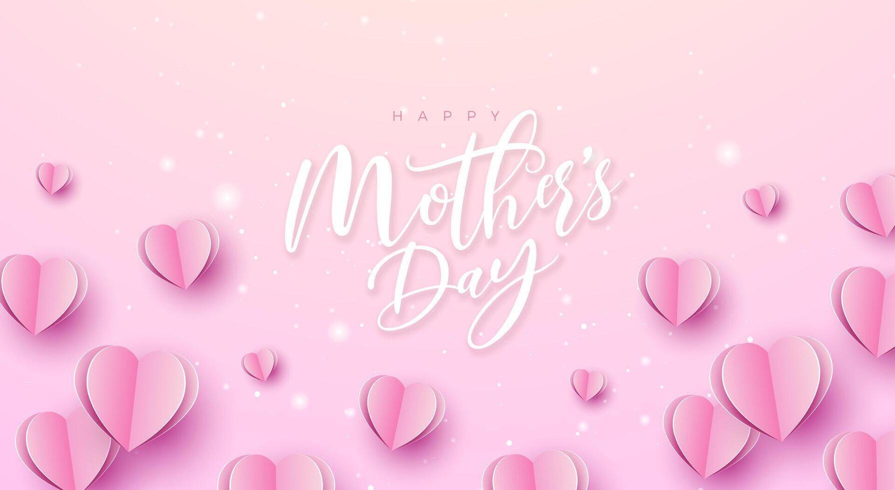 Happy Mother's Day Banner or Postcard with Paper Hearts and Typography Letter on Pink Background. Vector Mom Celebration Design with Symbol of Love for Greeting Card, Flyer, Invitation, Brochure