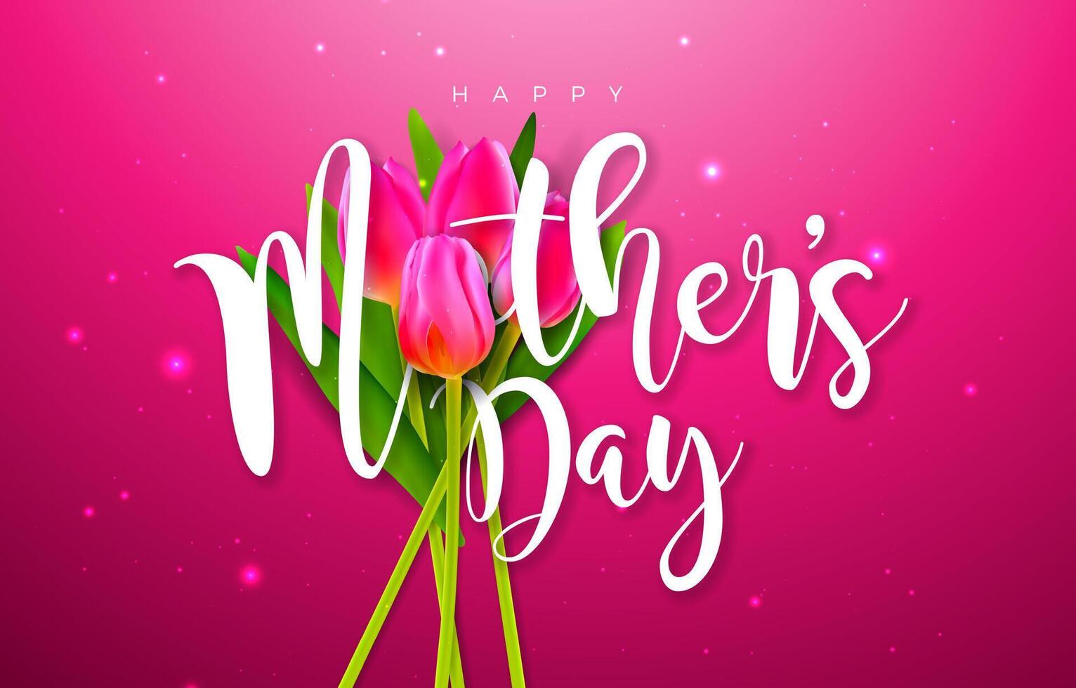 Happy Mother's Day Greeting Card Design with Spring Tulip Flower and Typography Letter on Pink Background. Vector Celebration Illustration Template for Banner, Flyer, Invitation, Brochure, Poster.