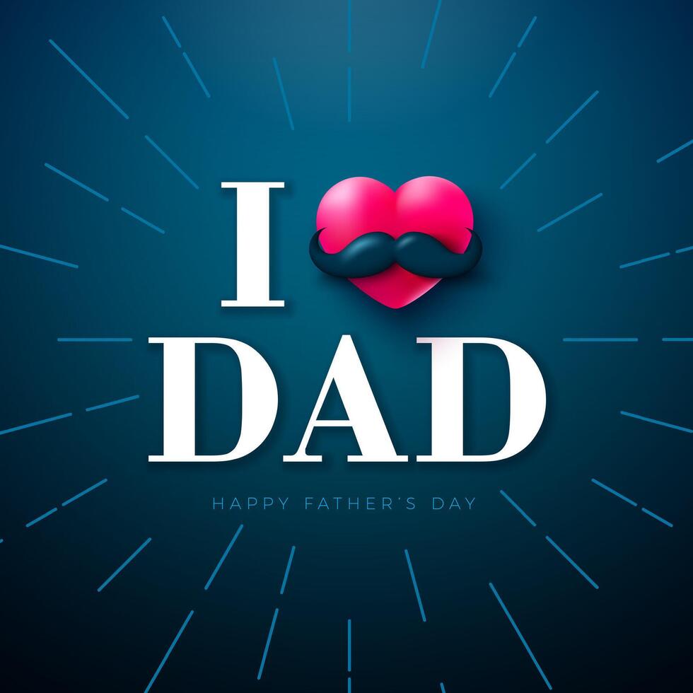 Happy Father's Day Greeting Card Design with Red Heart and Mustache on Blue Background. Vector I Love Dad Typography Celebration Illustration for Fathers. Template for Banner, Flyer or Poster.