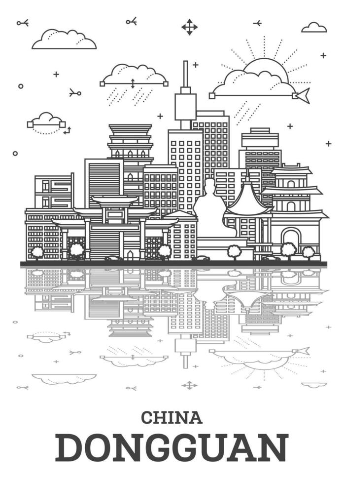 Outline Dongguan China City Skyline with Modern Buildings and Reflections Isolated on White. Dongguan Cityscape with Landmarks. vector