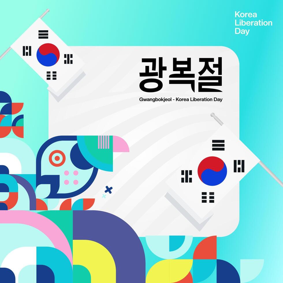 Korea National Liberation Day square banner in colorful modern geometric style. Happy Gwangbokjeol day is South Korean independence day. Vector illustration for national holiday celebrate