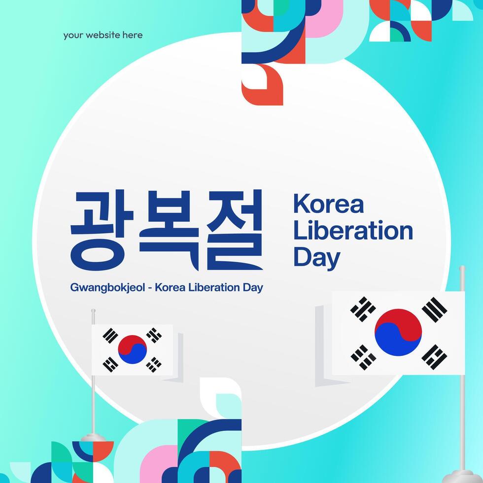 Korea National Liberation Day square banner in colorful modern geometric style. Happy Gwangbokjeol day is South Korean independence day. Vector illustration for national holiday celebrate