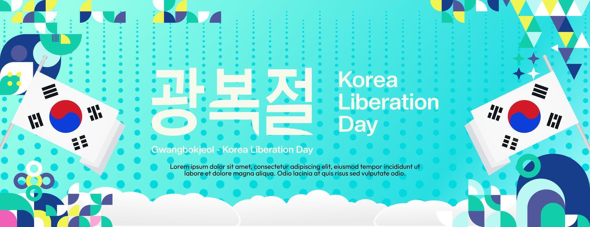 Korea National Liberation Day wide banner in colorful modern geometric style. Happy Gwangbokjeol day is South Korean independence day. Vector illustration for national holiday celebrate