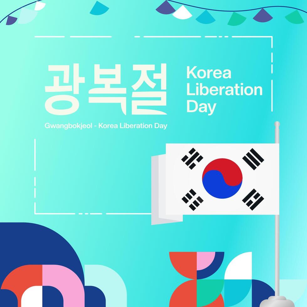 Korea National Liberation Day square banner in colorful modern geometric style. Happy Gwangbokjeol day is South Korean independence day. Vector illustration for national holiday celebrate