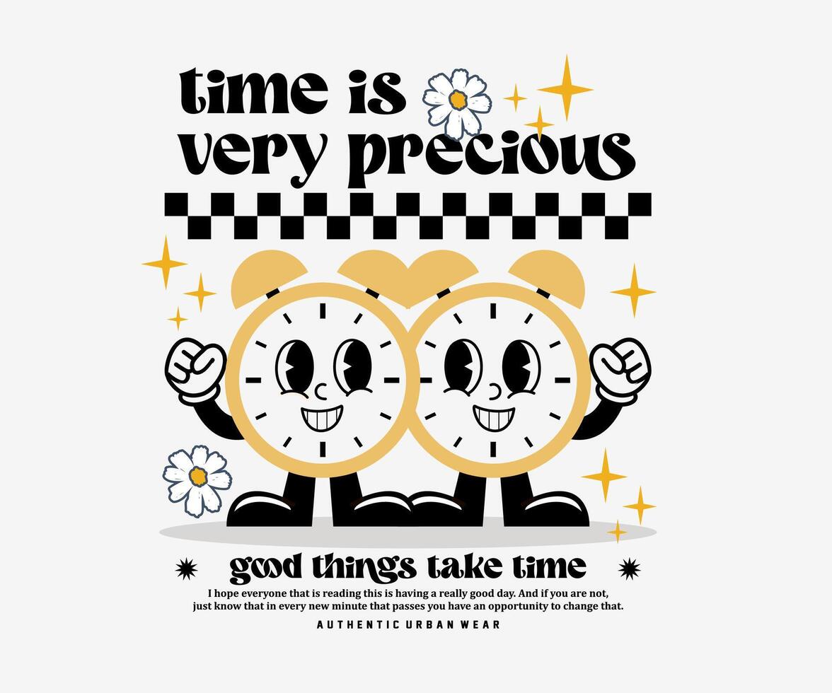 retro cartoon character alarm clock with slogan motivational, illustration graphic design for t shirt,  streetwear, urban Style and screen printing vector