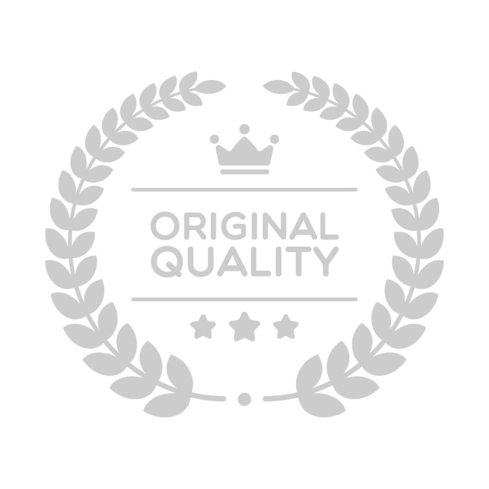Original Quality Laurel Wreath Label vector