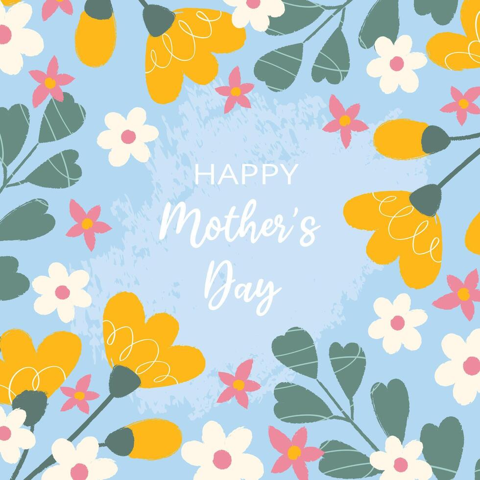 Greeting card with grunge textured hand drawn flowers, leaves with scribbles and typography on blue background for Happy Mother's Day. Trendy design for poster, banner, invitation, cover. vector
