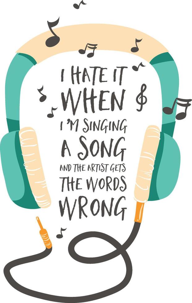 yo odio eso cuando soy canto un canción canción letra vector