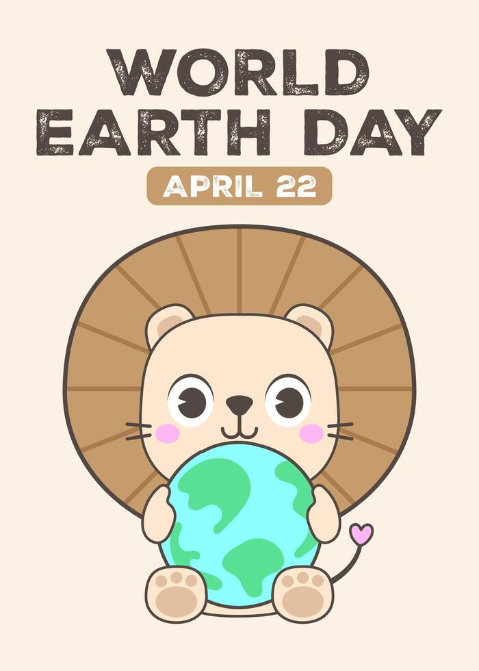 world Earth day cute poster lion hugging the earth Vector illustration