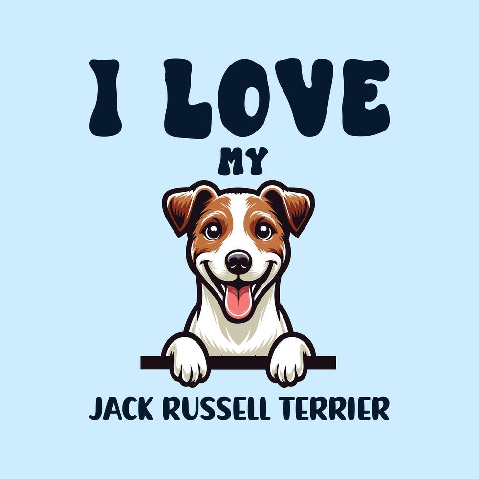I love my Jack Russell Terrier Dog Tshirt Design 42354518 Vector Art at Vecteezy