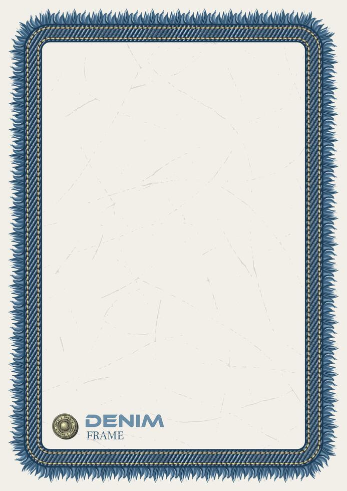 Vertical rectangular frame in denim style with fringe, topstitching, button. White textured background. Vintage style. A4 paper size. vector