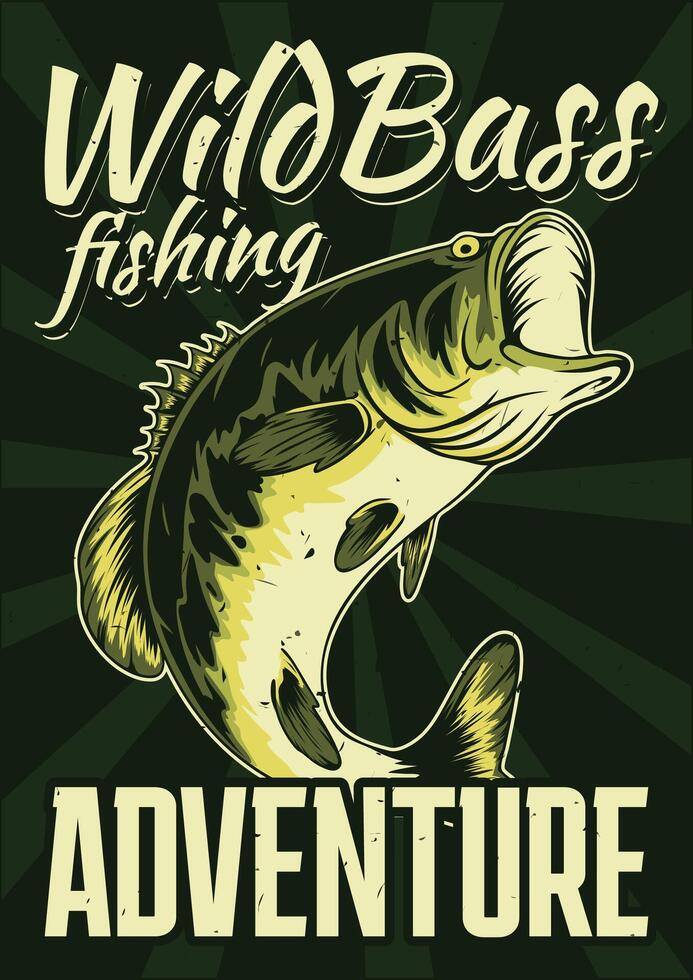 Wild bass fishing poster design vector