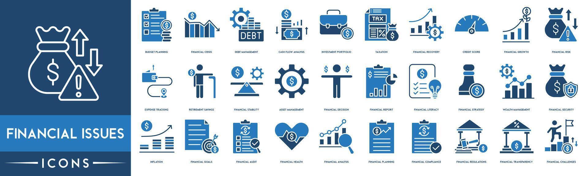 Financial Issues icon. Budget Planning, Crisis, Debt Management, Cash Flow Analysis, Investment Portfolio, Taxation, Financial Recovery, Credit Score, Financial Growth and Financial Risk vector