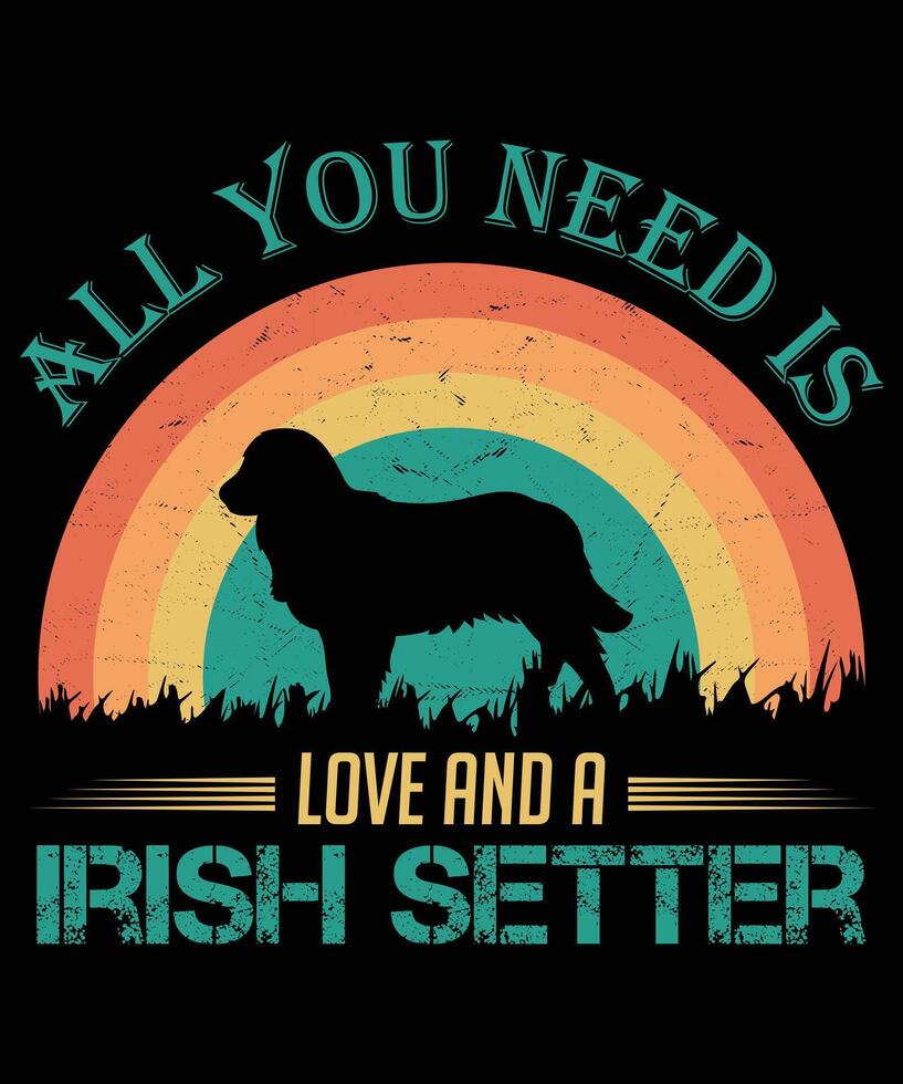 All you need is love and a Irish setter cat vintage T-shirt design. vector