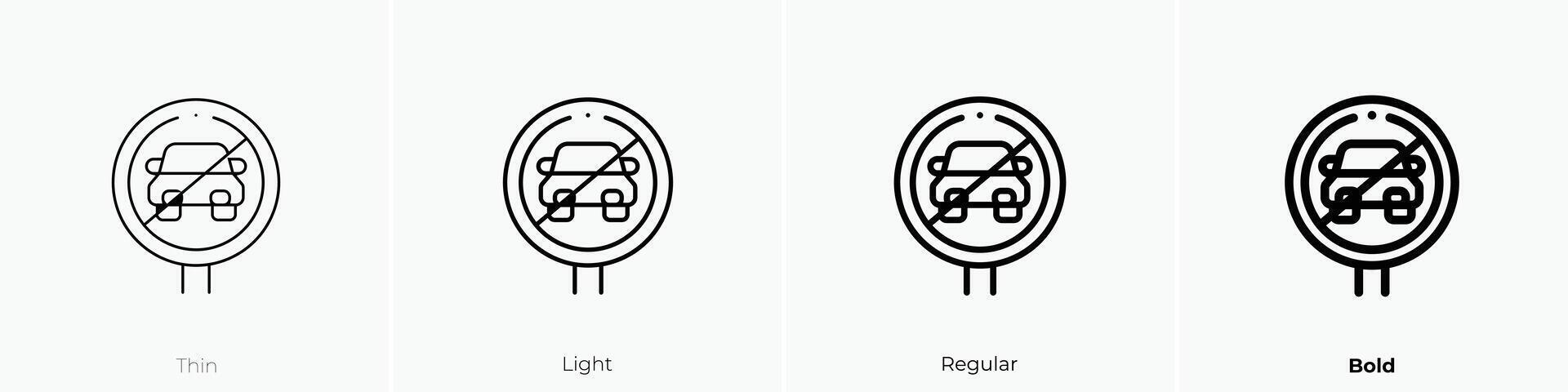 No estacionamiento icono. delgado, luz, regular y negrita estilo diseño aislado en blanco antecedentes vector