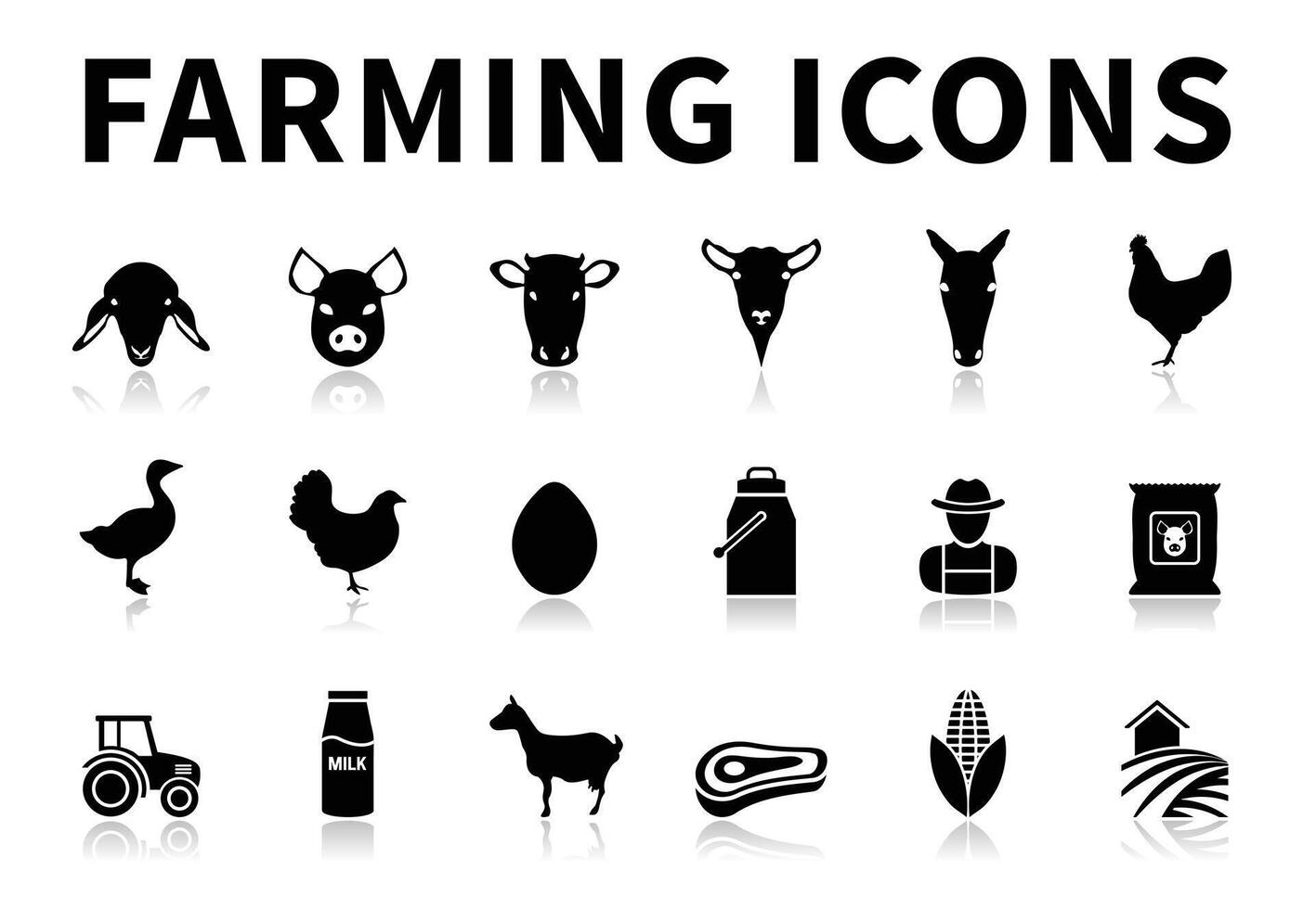 Black and white Farming Icon Set of Sheep, Pig, Cow, Goat, Horse, Rooster, Goose, Chicken, Egg, Milk, Farmer, Concentrate, Tractor, Bottle, Animal, Meat, Forage and Farm Icons with Reflection vector