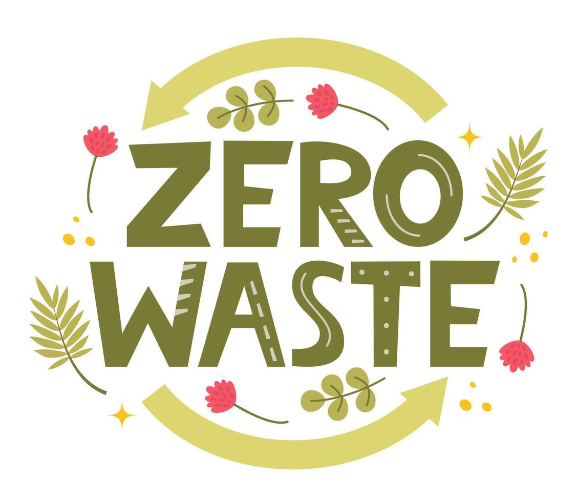 Zero Waste hand lettering. Ecology concept, recycle, reuse, reduce vegan lifestyle. Design to print on bag. Zero waste logo. Vector illustration.