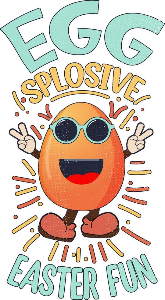 Easter Sunday T-shirt Design. Egg splosive Easter Fun vector