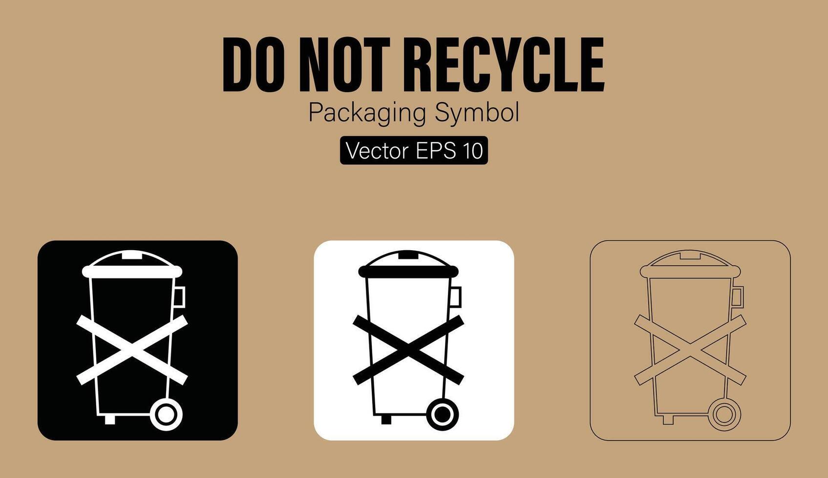 hacer no reciclar embalaje símbolo vector