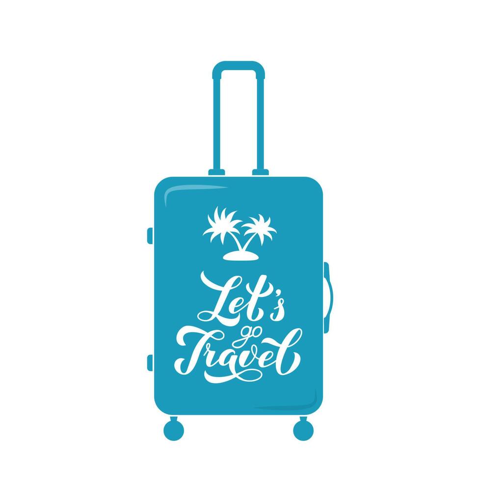 Lets Travel calligraphy hand lettering on blue suitcase. Inspirational or motivational quote typography poster. Travel agency slogan. Vector template for logo design, banner, flyer, postcard, etc.