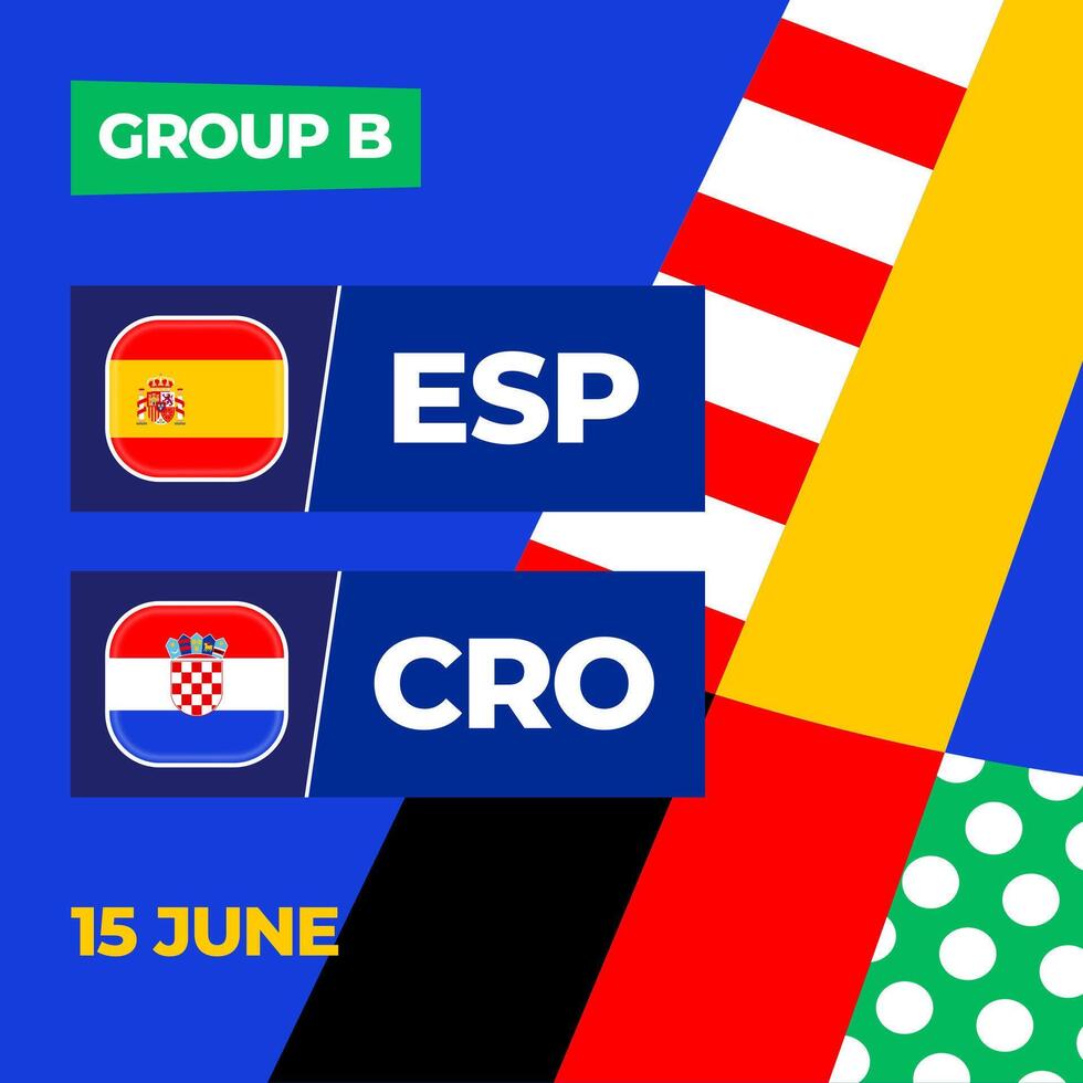 Spain vs Croatia football 2024 match versus. 2024 group stage championship match versus teams intro sport background, championship competition vector