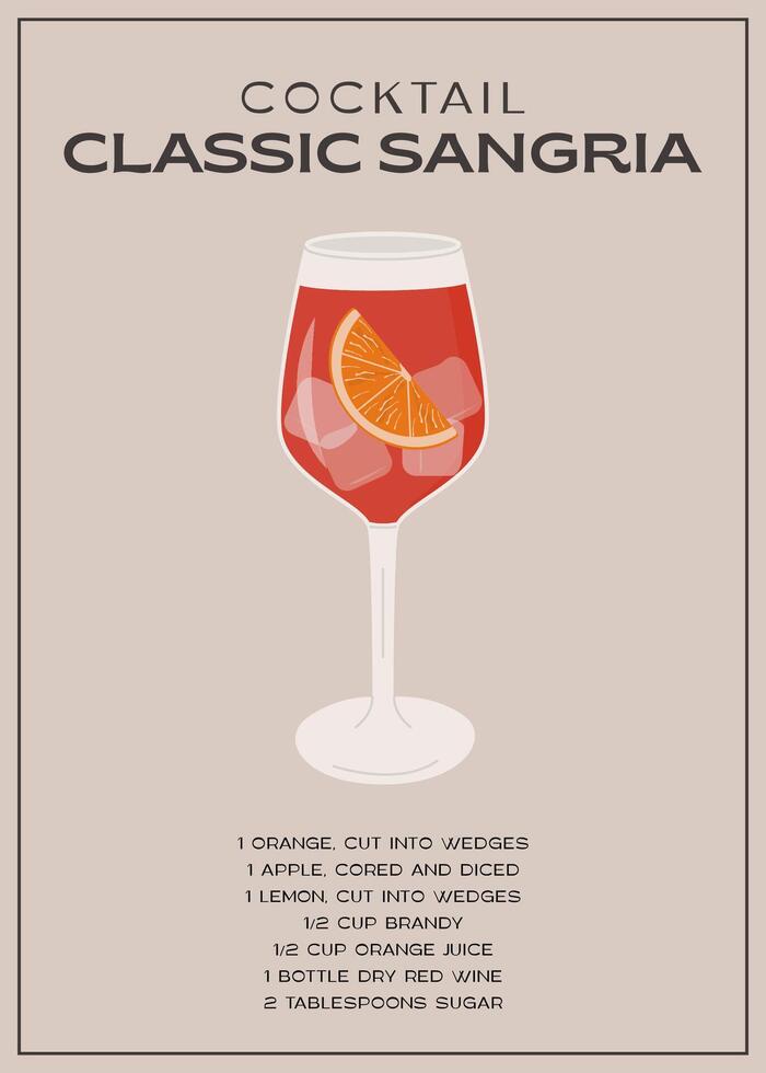 Classic Sangria cocktail with slice of orange and apple. Traditional Spanish drink with fruits and berries. Summer aperitif retro minimal poster. Wall art print with alcoholic beverage. Vector .