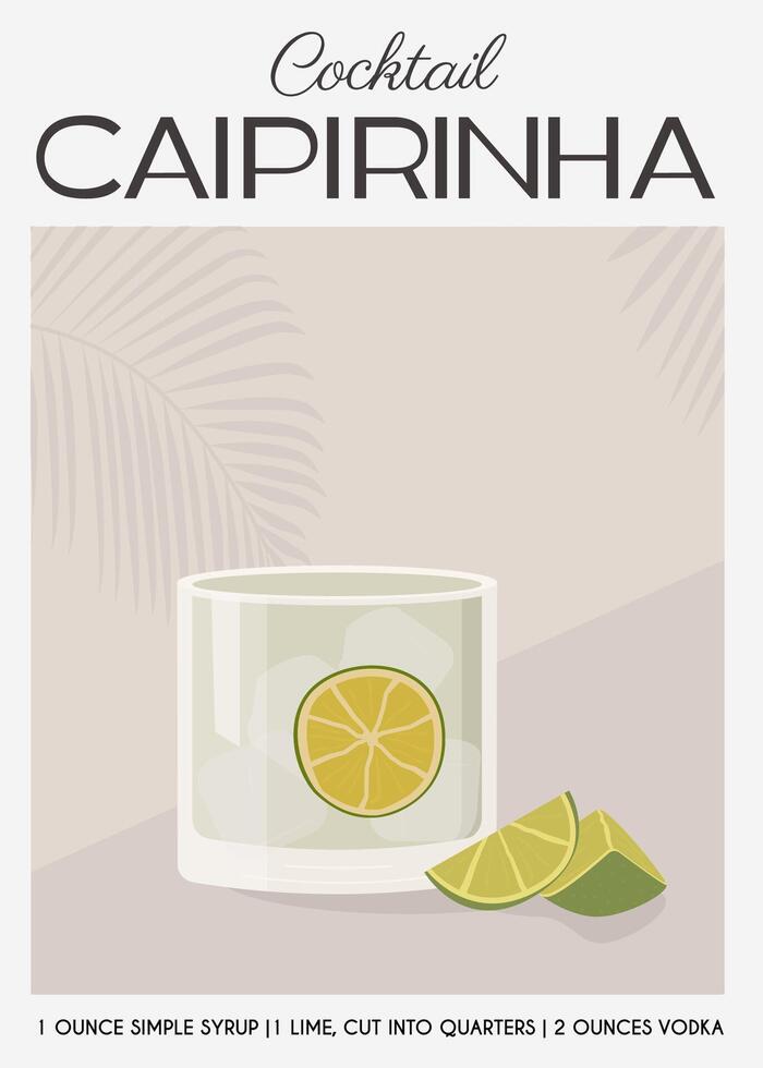 Caipirinha Cocktail garnished with slice of lemon and lime wedges. Classic alcoholic beverage recipe. Summer aperitif poster. Minimalist trendy print with alcoholic drink. Vector flat illustration.