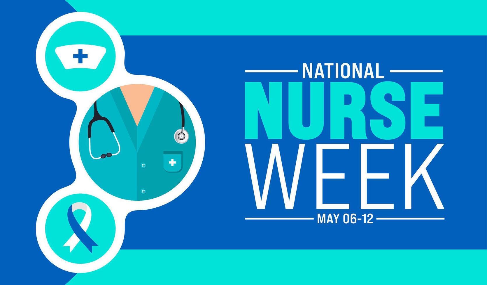 6th to 12th May is National nurses week background template. nurse dress, medical instrument, medicine, Medical and health care concept. Celebrated annually in United States. Thank you nurses. vector