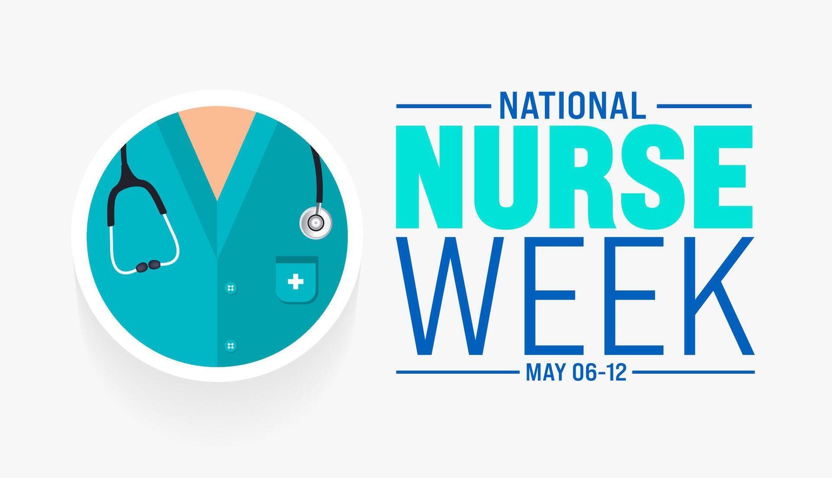 6th to 12th May is National nurses week background template. nurse dress, medical instrument, medicine, Medical and health care concept. Celebrated annually in United States. Thank you nurses. vector