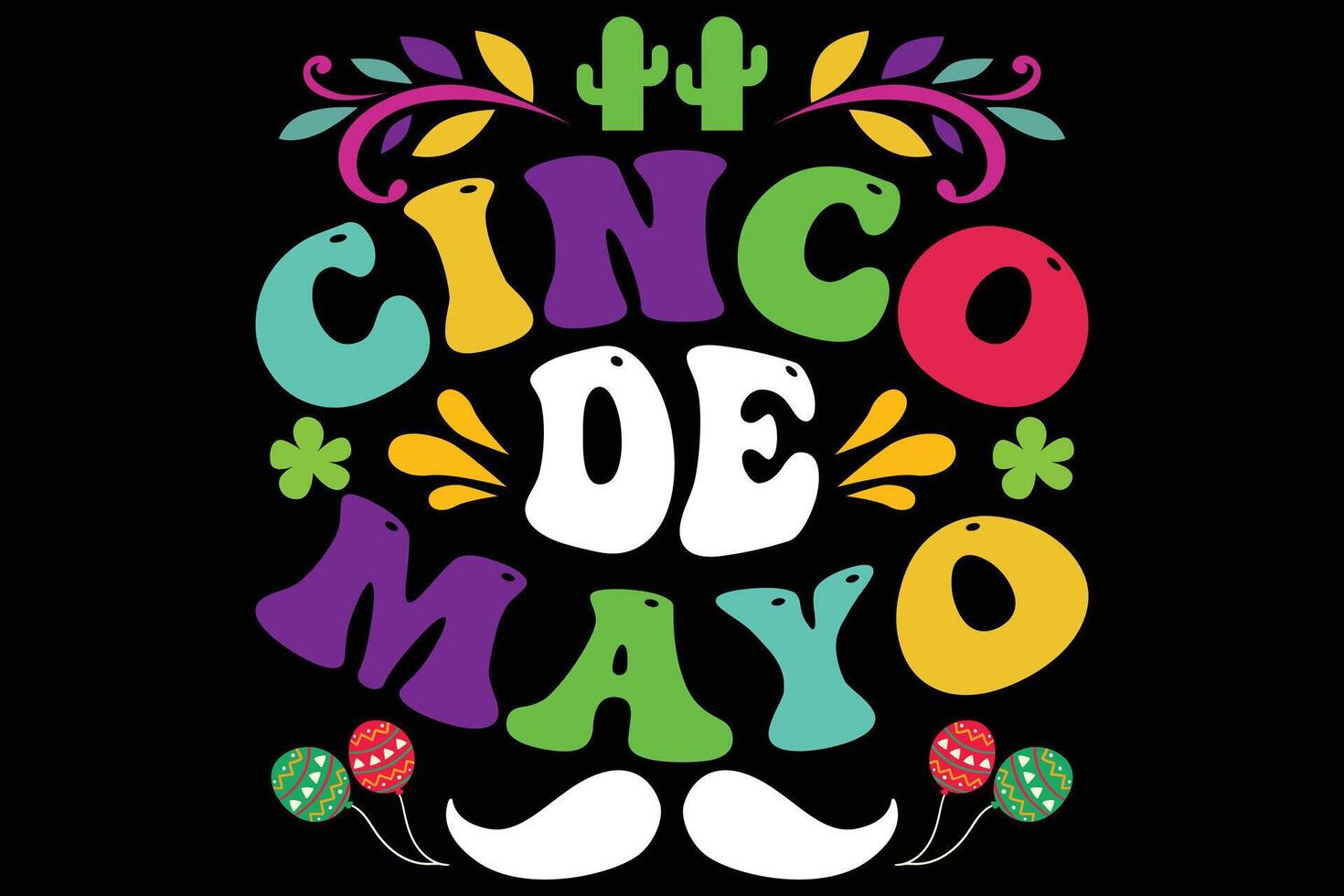 Cinco de Mayo Mexican new t-shirt design print ready file. vector