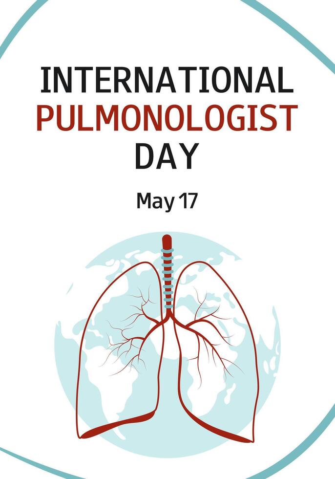 background with human lungs and text. International Pulmonologist Day. May 17. Professional holiday. Medicine illustration. vector