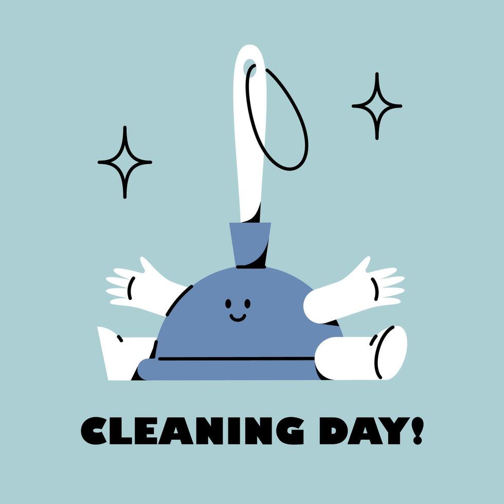 The plugging plunger is smiling. Funny cute character. Cleaning day sticker. vector