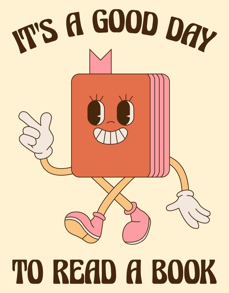 It's a good day to read a book retro groovy design vector