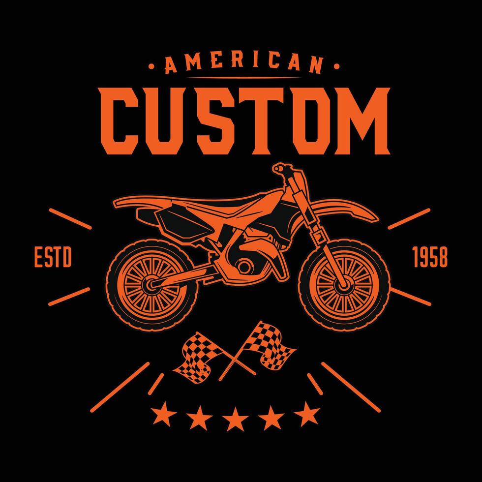 Custom Motorcycle Biker fashion Typography Extreme racing club t-shirt apparel stamp, sticker emblem, typography print, fabric cloth. Gothic Calligraphy. California Hipster retro badge vintage vector