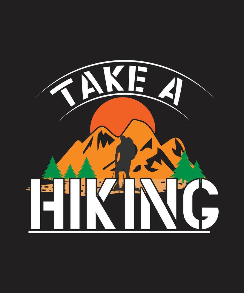 Hiking Typography T-Shirt Design vector