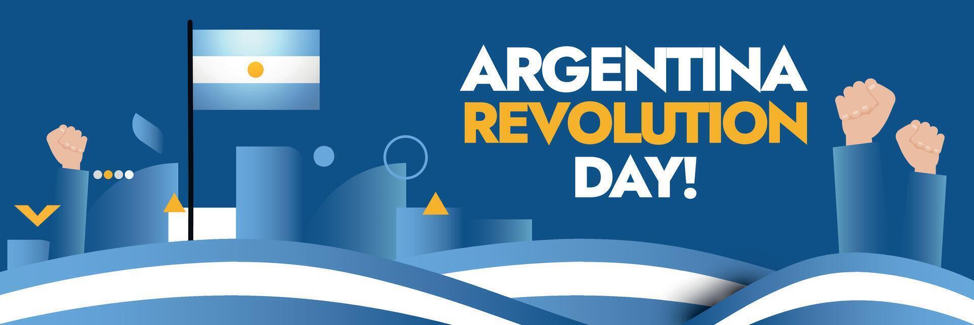 Argentina revolution day. 25th May Celebration banner for Argentina with modern retro abstract design shapes with a big flag and fist. Flag colours theme background. Argentina national day cover. vector